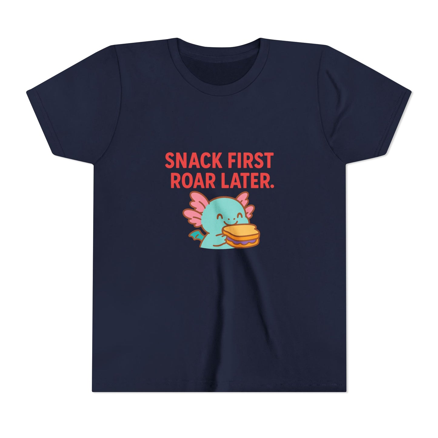Snack first, Roar Later Slogan Short Sleeve Tee