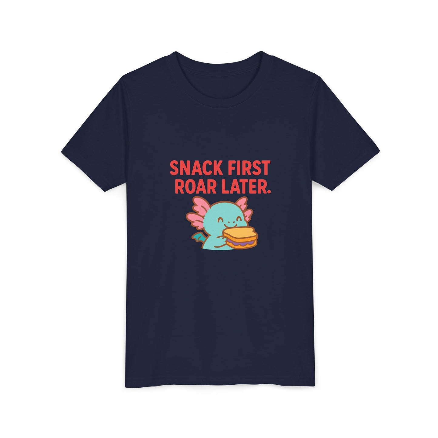 Snack first, Roar Later Slogan Short Sleeve Tee