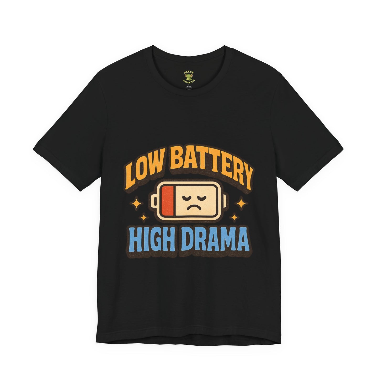 Drama Unisex Tee - Low Battery Print