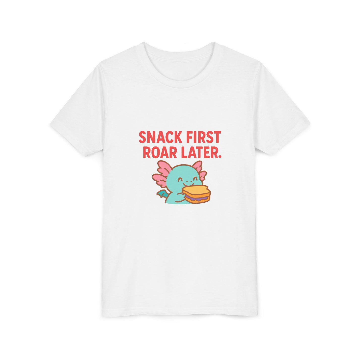 Snack first, Roar Later Slogan Short Sleeve Tee