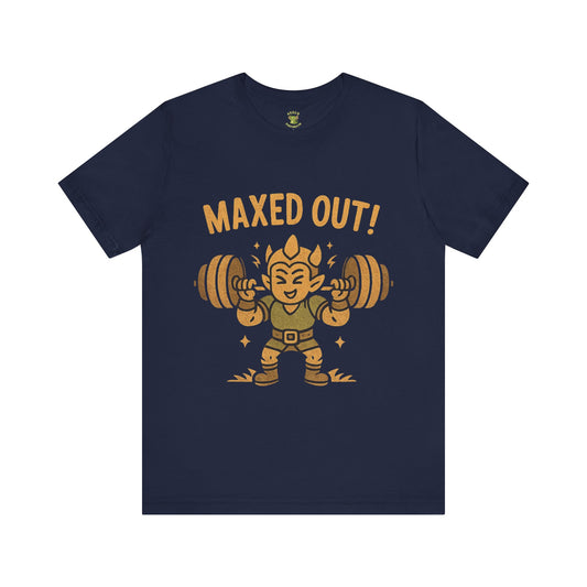 Fun Unisex Tee - Maxed Out Design