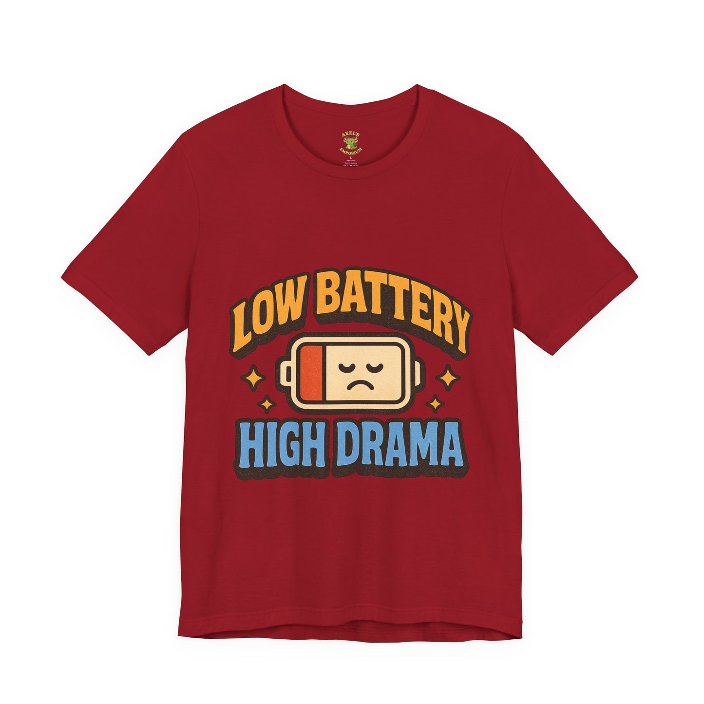 Drama Unisex Tee - Low Battery Print